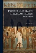 Cover: Priester Und Tempel Im Hellenistischen A?gypten - Hutson Street Press