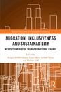 Cover: Migration, Inclusiveness and Sustainability - Routledge