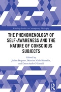 Bild: The Phenomenology of Self-Awareness and the Nature of Conscious Subjects - Routledge