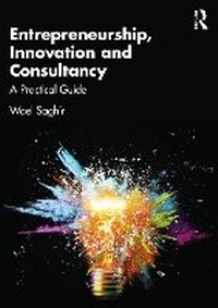 Abbildung von: Entrepreneurship, Innovation and Consultancy - Routledge
