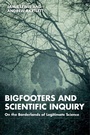 Cover: Bigfooters and Scientific Inquiry - Routledge