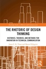 Cover: The Rhetoric of Design Thinking - Routledge