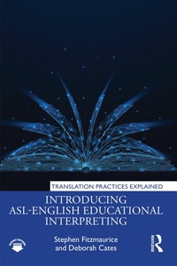Abbildung von: Introducing ASL-English Educational Interpreting - Routledge