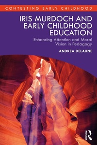 Abbildung von: Iris Murdoch and Early Childhood Education - Routledge