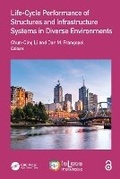 Cover: Life-Cycle Performance of Structures and Infrastructure Systems in Diverse Environments - CRC Press