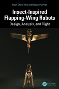 Cover: Insect-Inspired Flapping-Wing Robots - CRC Press