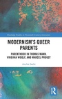 Cover: Modernism's Queer Parents - Routledge
