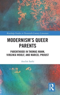 Enlarge image Cover: Modernism's Queer Parents - Routledge