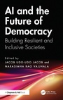 Cover: AI and the Future of Democracy - Chapman & Hall/CRC