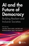 Cover: AI and the Future of Democracy - Chapman & Hall/CRC