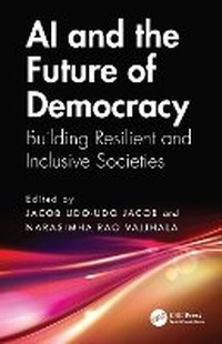 Abbildung von: AI and the Future of Democracy - Chapman & Hall/CRC