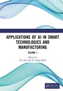 Cover: Applications of AI in Smart Technologies and Manufacturing - CRC Press