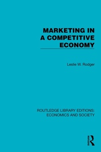 Enlarge image Cover: Marketing in a Competitive Economy - Routledge