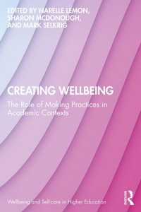 Enlarge image Cover: Creating Wellbeing - Routledge