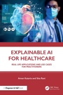 Cover: Explainable AI for Healthcare - Chapman and Hall