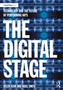 Cover: The Digital Stage - Routledge