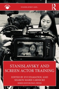 Enlarge image Cover: Stanislavsky and Screen Actor Training - Routledge