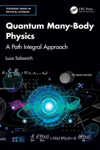 Enlarge image Cover: Quantum Many-Body Physics - CRC Press