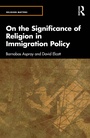 Cover: On the Significance of Religion in Immigration Policy - Routledge