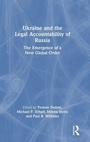 Cover: Ukraine and the Legal Accountability of Russia - Routledge