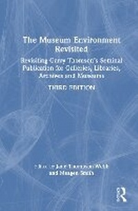 Abbildung von: The Museum Environment Revisited - Routledge