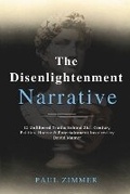 Cover: The Disenlightenment Narrative - Lulu.com
