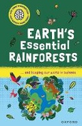 Cover: Earth's Essential Rainforests - Oxford Children's