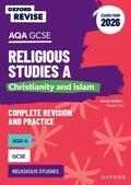Cover: Oxford Revise: AQA GCSE Religious Studies A: Christianity and Islam (Exams from 2026) - Oxford University Press