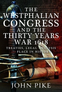 Enlarge image Cover: Ending the Thirty Years War - Pen & Sword Military