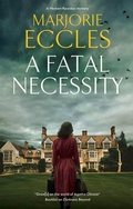 Cover: A Fatal Necessity - Severn House