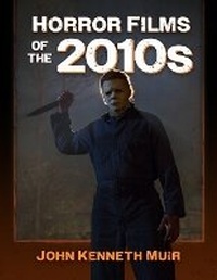 Enlarge image Cover: Horror Films of the 2010s - McFarland & Co Inc