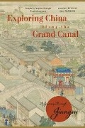 Cover: Exploring China Along the Grand Canal - Royal Collins Publishing Company
