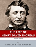 Cover: The Life of Henry David Thoreau - Charles River Editors