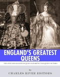Bild: England's Greatest Queens - Charles River Editors
