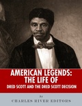 Cover: The Life of Dred Scott - Charles River Editors