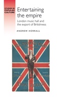 Cover: Entertaining the Empire - Manchester University Press