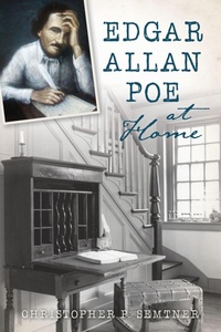 Abbildung von: Edgar Allan Poe at Home - The History Press
