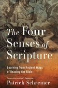 Cover: The Four Senses of Scripture - Baker Academic, Div of Baker Publishing Group