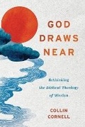 Cover: God Draws Near - Baker Academic, Div of Baker Publishing Group
