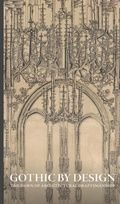 Cover: Gothic by Design - Metropolitan Museum of Art