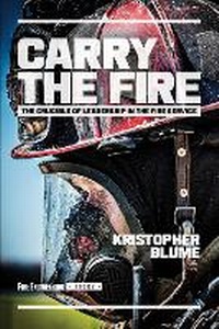 Abbildung von: Carry the Fire - Fire Engineering Books