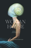 Cover: Woman House - University of Massachusetts Press