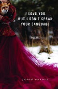 Cover: I Love You but I Don't Speak Your Language - University of Massachusetts Press