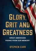 Cover: Glory, Grit and Greatness - Izzard Ink