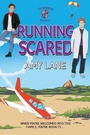 Cover: Running Scared - Dreamspinner Press LLC