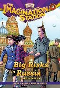 Enlarge image Cover: Big Risks in Russia - Focus on the Family Publishing