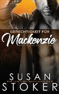 Cover: Gerechtigkeit fuer Mackenzie - Stoker Aces Production