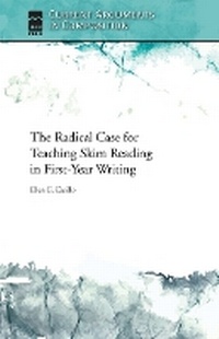 Abbildung von: The Radical Case for Teaching Skim Reading in First-Year Writing - Utah State University Press