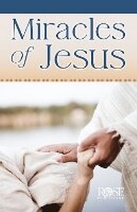 Abbildung von: Miracles of Jesus - Rose Publishing (CA)