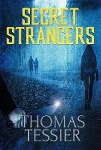 Enlarge image Cover: Secret Strangers - Macabre Ink